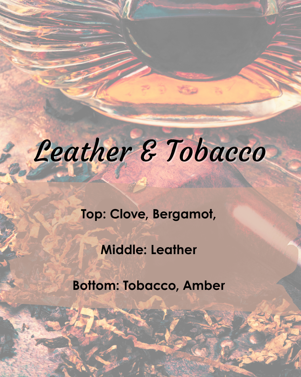 Leather & Tobacco