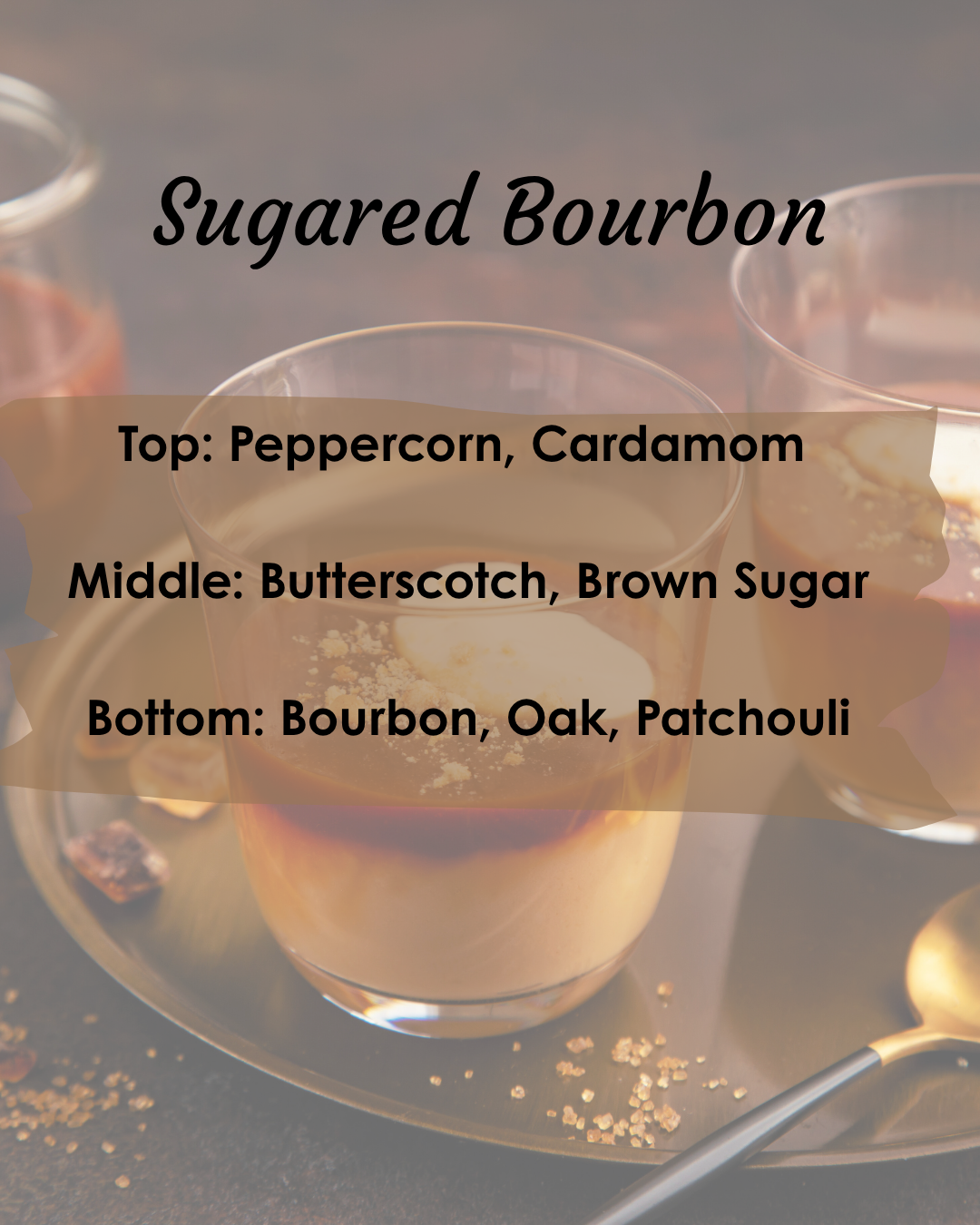 Sugared Bourbon